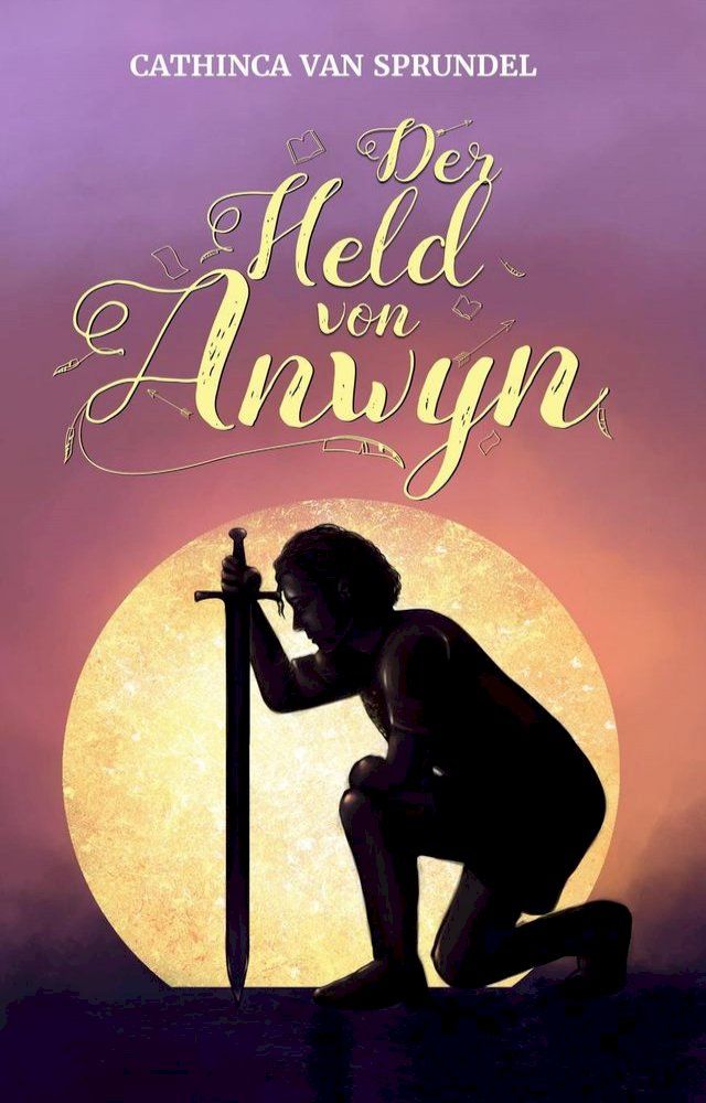  Der Held von Anwyn(Kobo/電子書)