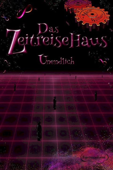 Das Zeitreisehaus - Unendlich(Kobo/電子書)