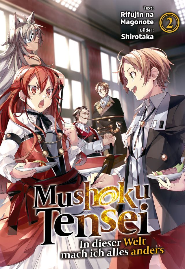  Mushoku Tensei: In dieser Welt mach ich alles anders (Light Novel): Band 2(Kobo/電子書)