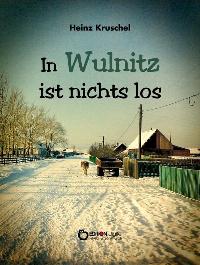  In Wulnitz ist nichts los(Kobo/電子書)