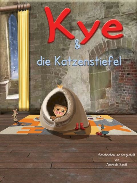 Kye & die Katzenstiefel(Kobo/電子書)