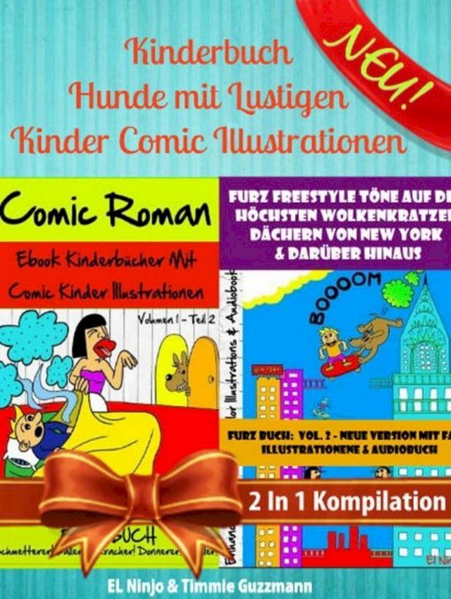  Kinderbuch Mit Hund - Lustige Bilderb&uuml;cher mit Furz Geschichten: Furz Buch(Kobo/電子書)