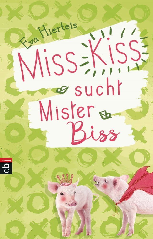  Miss Kiss sucht Mister Biss(Kobo/電子書)