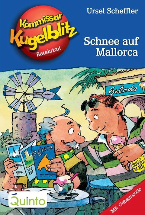 Kommissar Kugelblitz 26. Schnee auf Mallorca(Kobo/電子書)