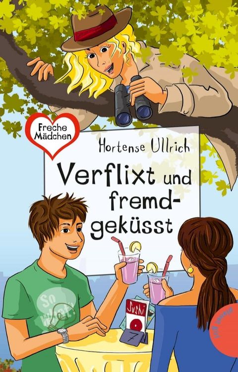 Freche M&auml;dchen – freche B&uuml;cher!: Verflixt und fremdgek&uuml;sst(Kobo/電子書)