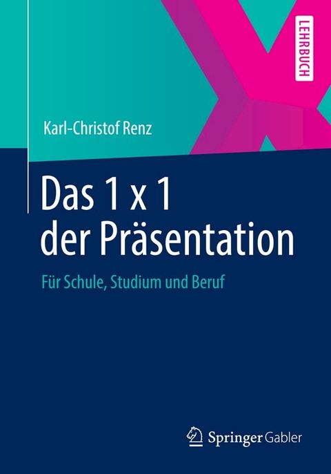 Das 1 x 1 der Pr&auml;sentation(Kobo/電子書)