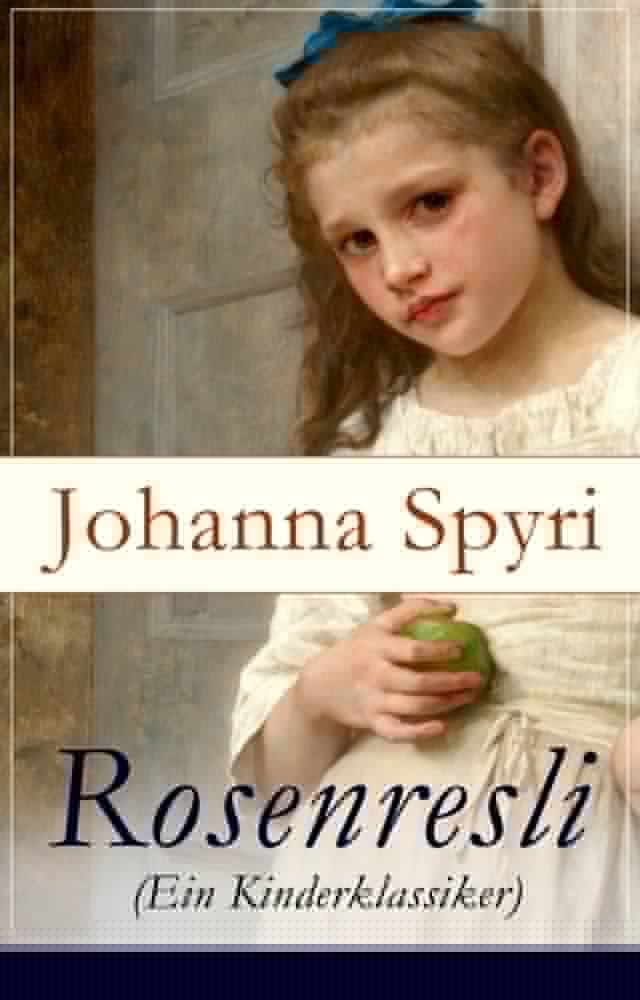  Rosenresli (Ein Kinderklassiker)(Kobo/電子書)