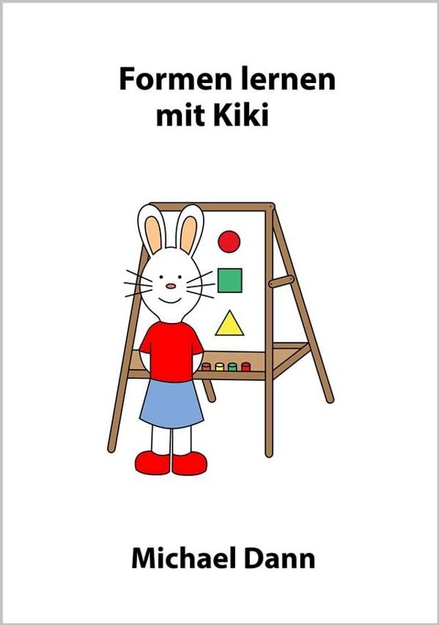  Formen lernen mit Kiki(Kobo/電子書)