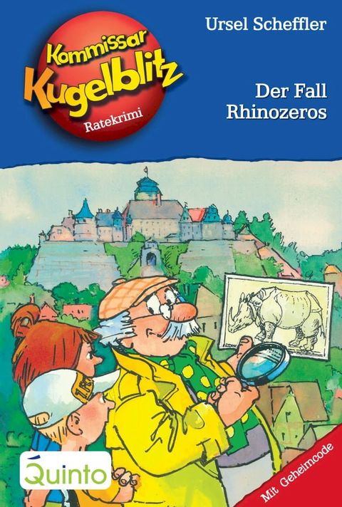 Kommissar Kugelblitz 29. Der Fall Rhinozeros(Kobo/電子書)