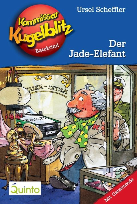 Kommissar Kugelblitz 11. Der Jade-Elefant(Kobo/電子書)