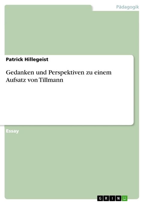 Gedanken und Perspektiven zu einem Aufsatz von Tillmann(Kobo/電子書)