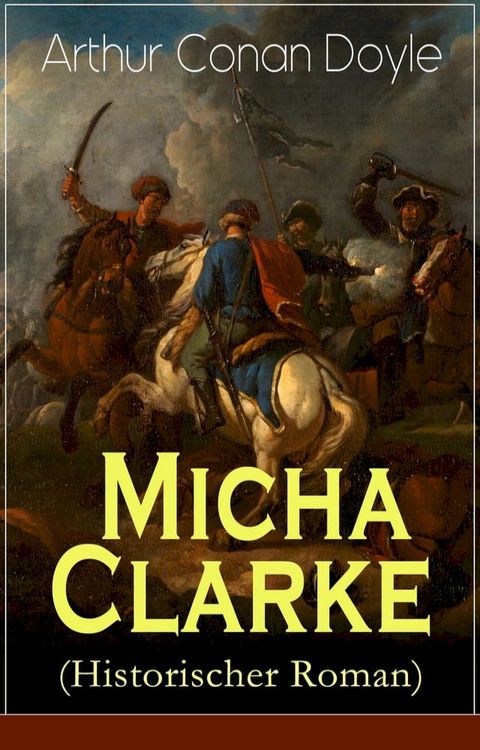 Micha Clarke (Historischer Roman)(Kobo/電子書)