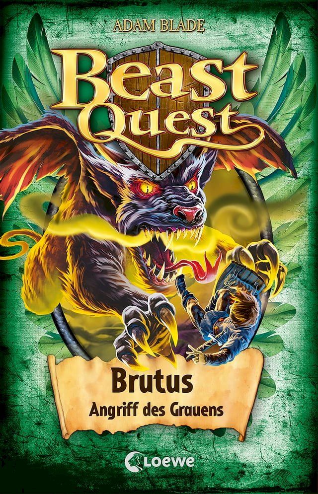  Beast Quest (Band 63) - Brutus, Angriff des Grauens(Kobo/電子書)