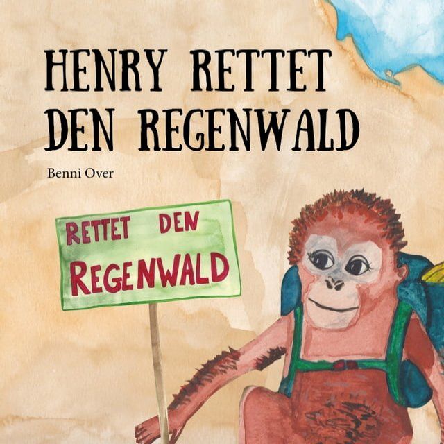  Henry rettet den Regenwald(Kobo/電子書)