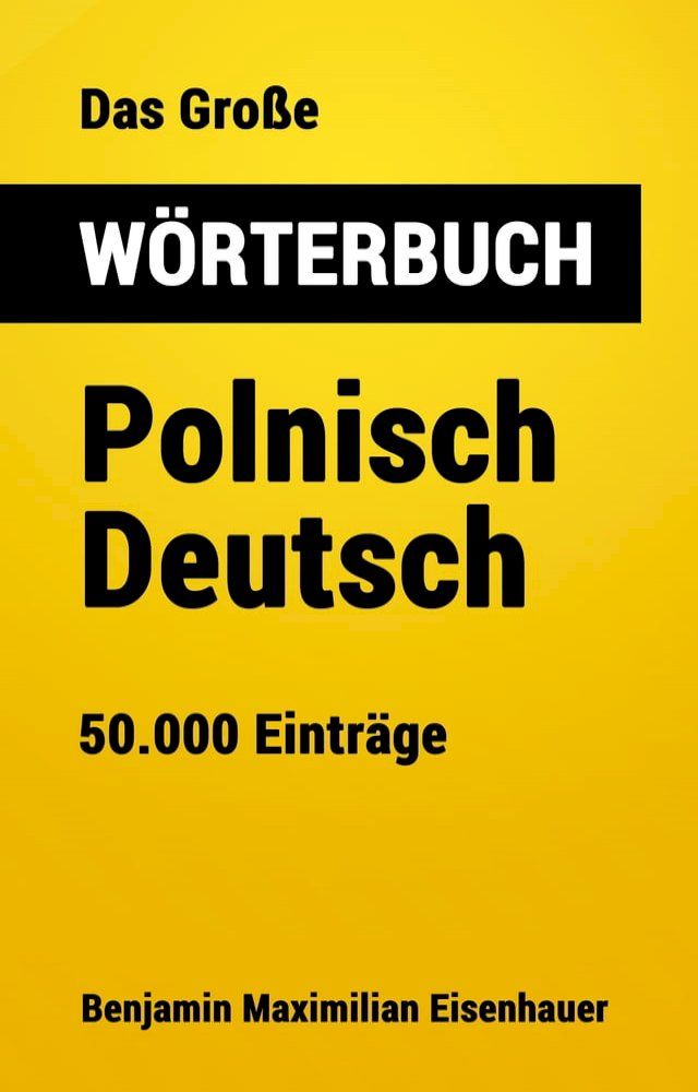  Das Große Wörterbuch Polnisch - Deutsch(Kobo/電子書)