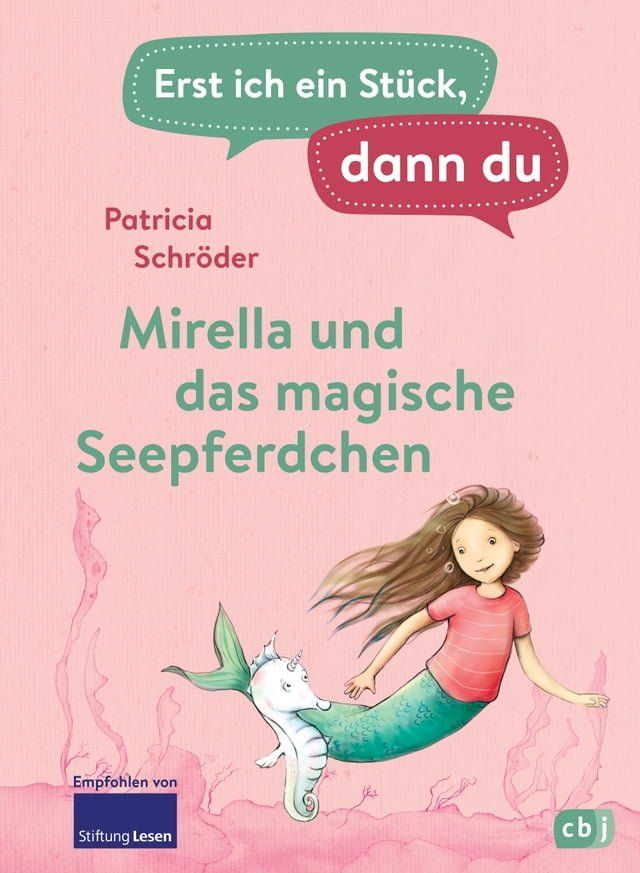  Erst ich ein Stück, dann du - Mirella und das magische Seepferdchen(Kobo/電子書)