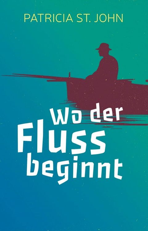 Wo der Fluss beginnt(Kobo/電子書)