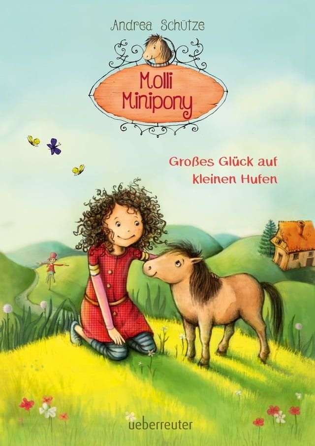  Molli Minipony - Gro&szlig;es Gl&uuml;ck auf kleinen Hufen (Bd. 1)(Kobo/電子書)