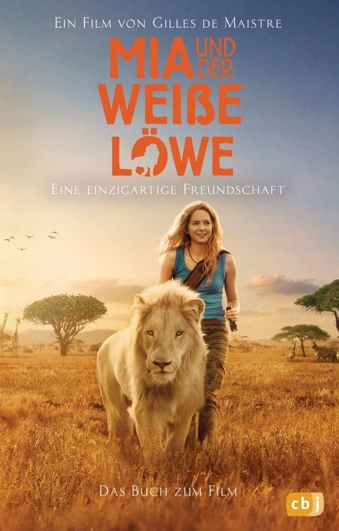 Mia und der weiße Löwe - Das Buch zum Film(Kobo/電子書)