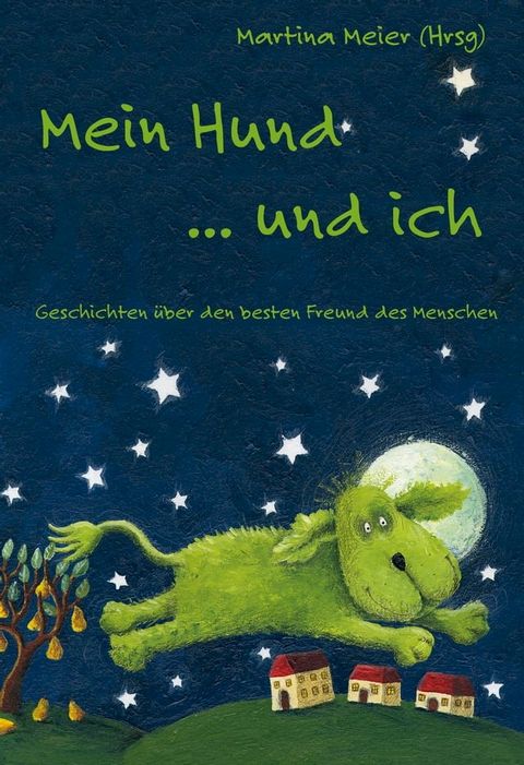 Mein Hund ... und ich(Kobo/電子書)