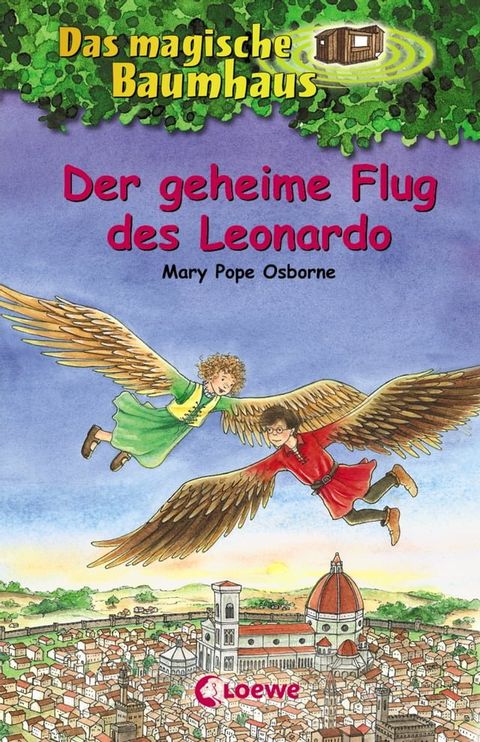 Das magische Baumhaus (Band 36) - Der geheime Flug des Leonardo(Kobo/電子書)