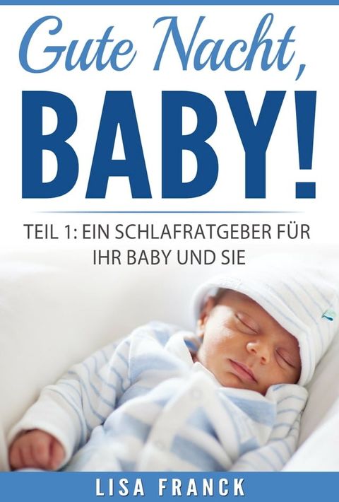 Gute Nacht, Baby! 1(Kobo/電子書)