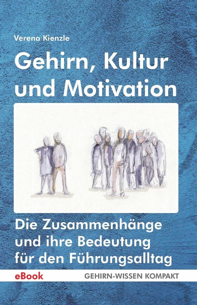  Gehirn, Kultur und Motivation(Kobo/電子書)