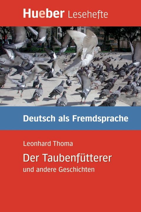 Der Taubenf&uuml;tterer und andere Geschichten(Kobo/電子書)