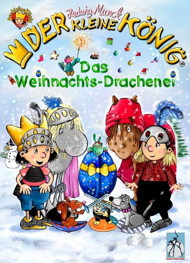  Der kleine König - Das Weihnachts-Drachenei(Kobo/電子書)