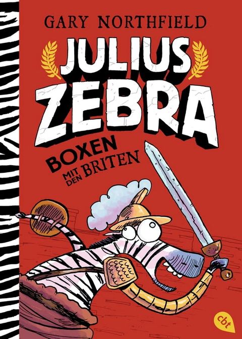 Julius Zebra - Boxen mit den Briten(Kobo/電子書)