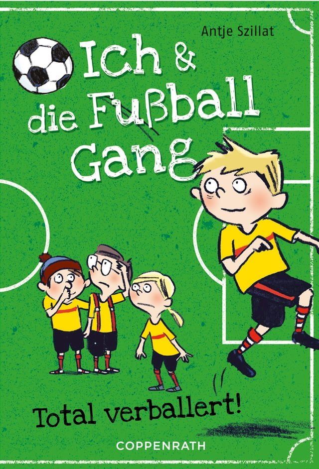  Ich & die Fußballgang (Band 2)(Kobo/電子書)