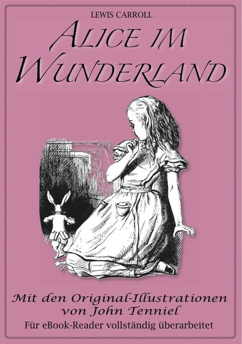 Alice im Wunderland (Illustriert)(Kobo/電子書)