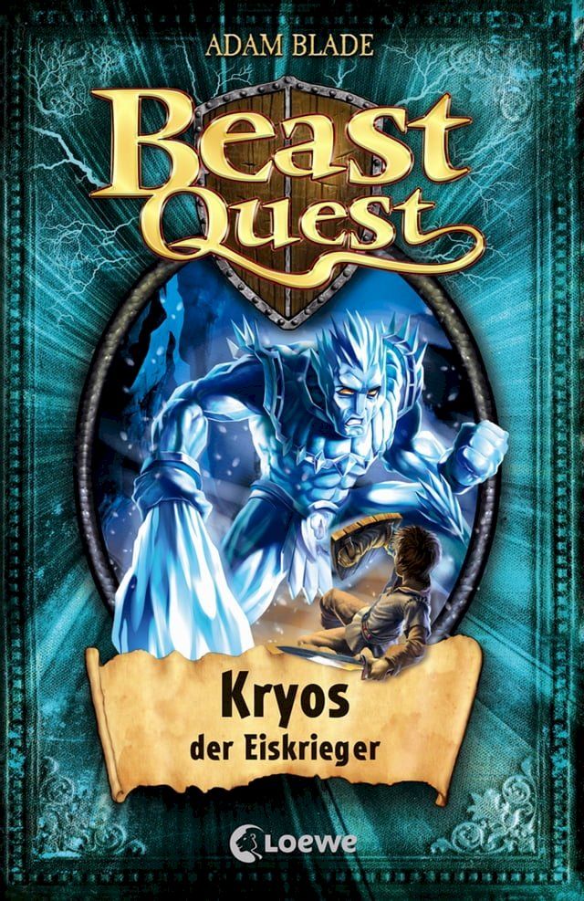  Beast Quest (Band 28) - Kryos, der Eiskrieger(Kobo/電子書)