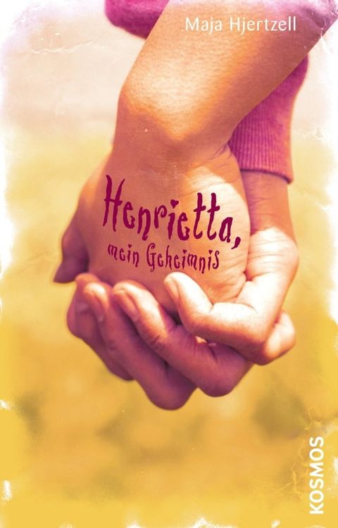 Henrietta, mein Geheimnis(Kobo/電子書)