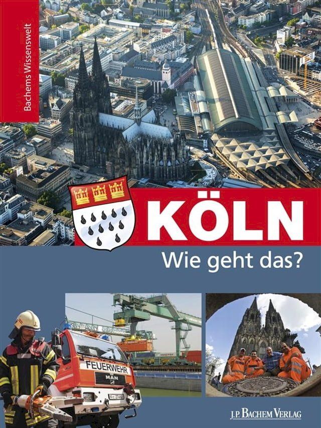  Köln - Wie geht das?(Kobo/電子書)