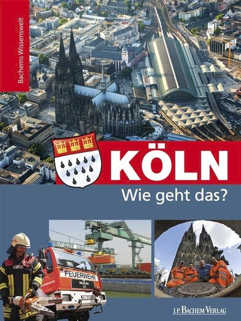 Köln - Wie geht das?(Kobo/電子書)