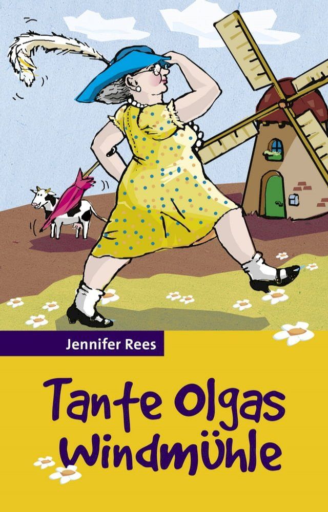  Tante Olgas Windm&uuml;hle(Kobo/電子書)