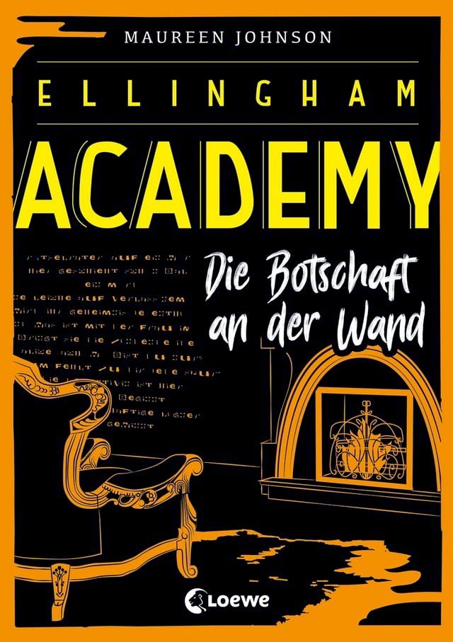  Ellingham Academy (Band 3) - Die Botschaft an der Wand(Kobo/電子書)