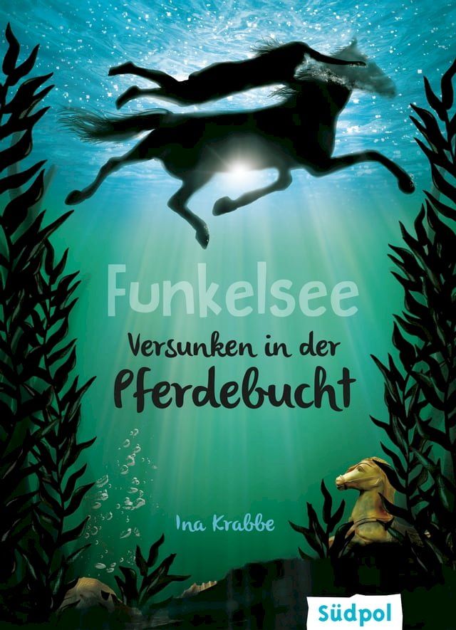  Funkelsee – Versunken in der Pferdebucht (Band 2)(Kobo/電子書)