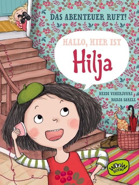 Hallo, hier ist Hilja.(Kobo/電子書)