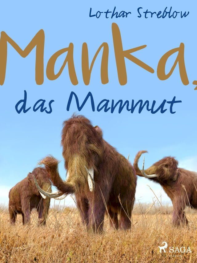  Manka, das Mammut(Kobo/電子書)