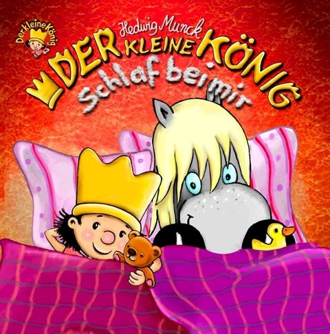 Der kleine König - Schlaf bei mir(Kobo/電子書)