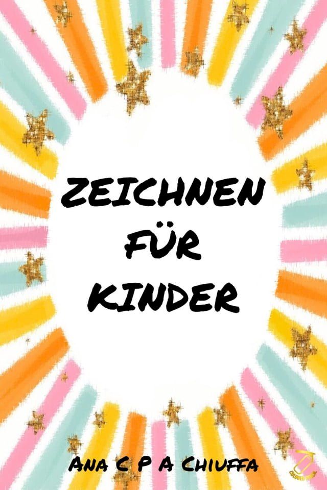  ZEICHNEN F&Uuml;R KINDER(Kobo/電子書)