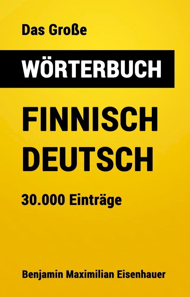  Das Große Wörterbuch Finnisch - Deutsch(Kobo/電子書)