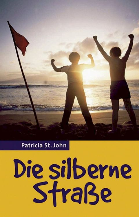 Die silberne Stra&szlig;e(Kobo/電子書)