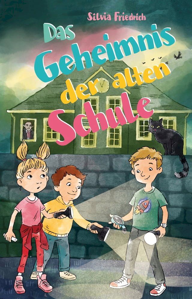  Das Geheimnis der alten Schule(Kobo/電子書)