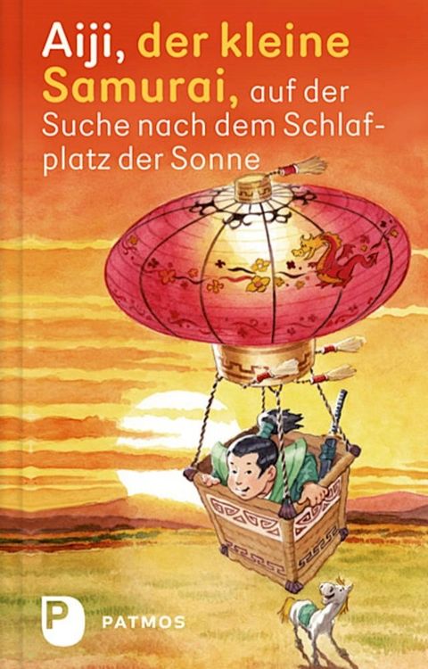 Aiji, der kleine Samurai, auf der Suche nach dem Schlafplatz der Sonne(Kobo/電子書)