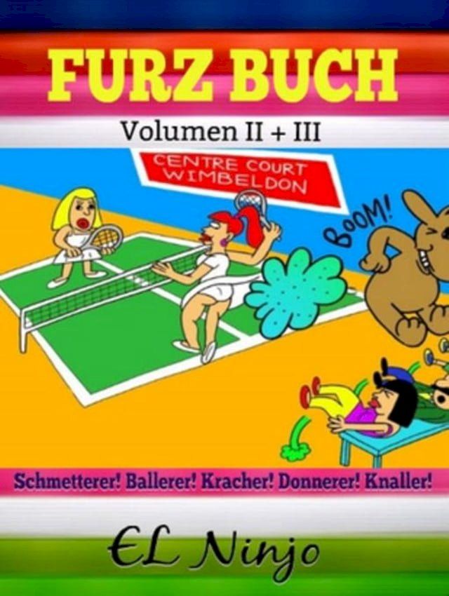  Furz Witzebuch: Lustiges Buch F&uuml;r Jungen - Witzige Kinderb&uuml;cher(Kobo/電子書)