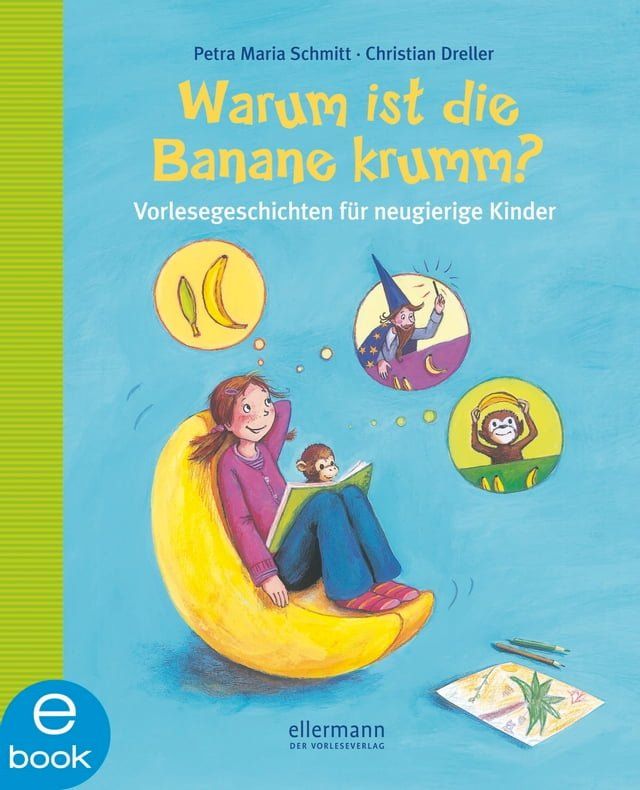  Warum ist die Banane krumm?(Kobo/電子書)