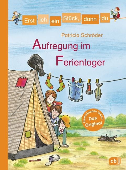 Erst ich ein Stück, dann du - Aufregung im Ferienlager(Kobo/電子書)